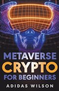 Metaverse Crypto For Beginners