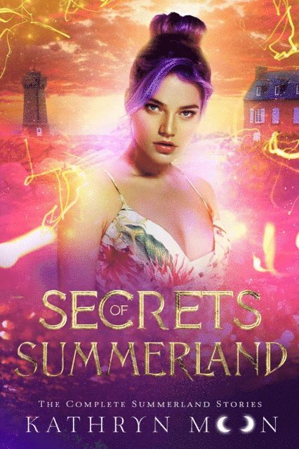 Kathryn Moon - Secrets of Summerland, E-bok