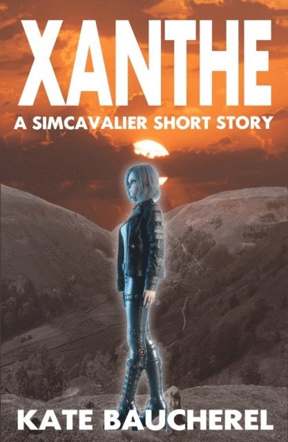 Kate Baucherel - Xanthe, E-bok