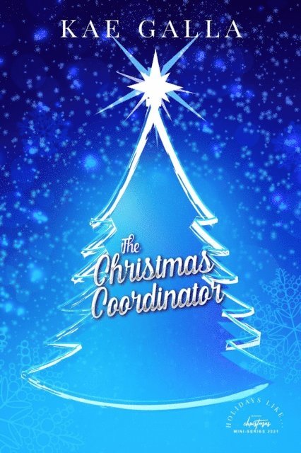 Kae Galla - Christmas Coordinator, E-bok