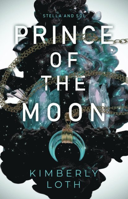 Kimberly Loth - Prince of the Moon, E-bok