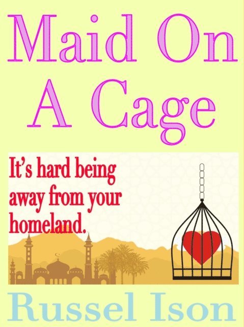 Russel Ison - Maid On A Cage, E-bok. Tillgänglighet: Lägg i varukorg