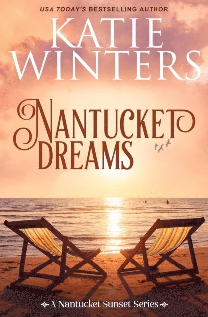 Katie Winters - Nantucket Dreams, E-bok