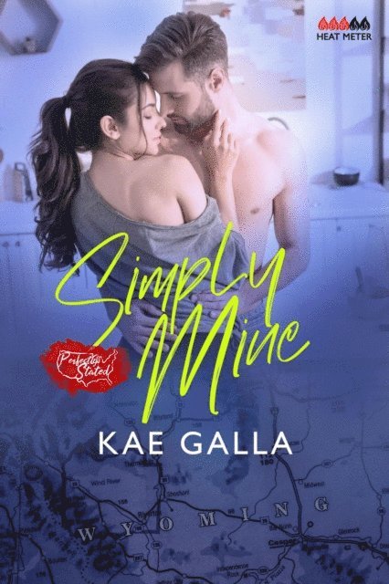 Kae Galla - Simply Mine, E-bok