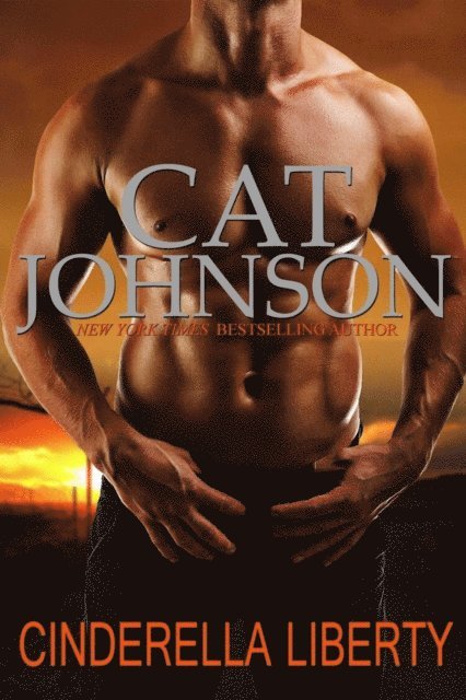 Cat Johnson - Cinderella Liberty, E-bok