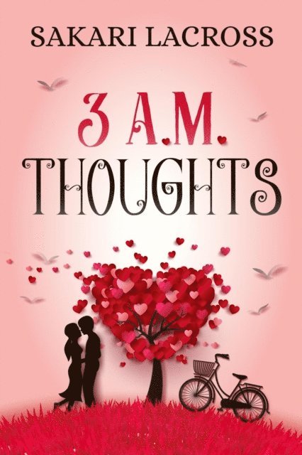 Sakari Lacross - 3 AM Thoughts, E-bok
