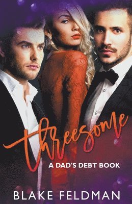 Blake Feldman - Threesome, Häftad