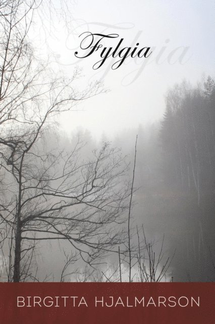 Birgitta Hjalmarson - Fylgia, E-bok