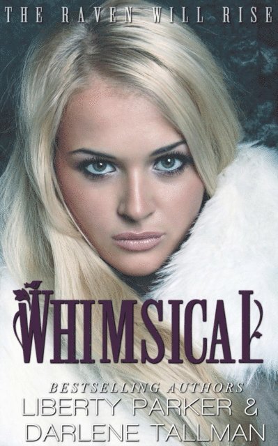 Darlene Tallman, Liberty Parker - Whimsical, E-bok