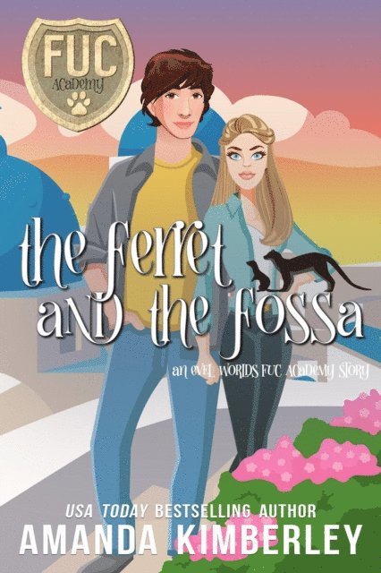 Amanda Kimberley - Ferret and the Fossa, E-bok