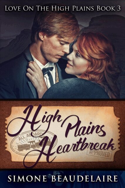 Simone Beaudelaire - High Plains Heartbreak, E-bok