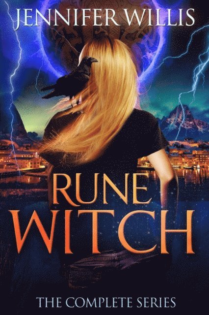 Jennifer Willis - Rune Witch: The Complete Series, E-bok