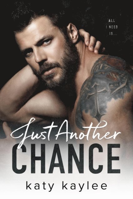 Katy Kaylee - Just Another Chance, E-bok
