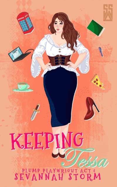 Sevannah Storm - Keeping Tessa, E-bok