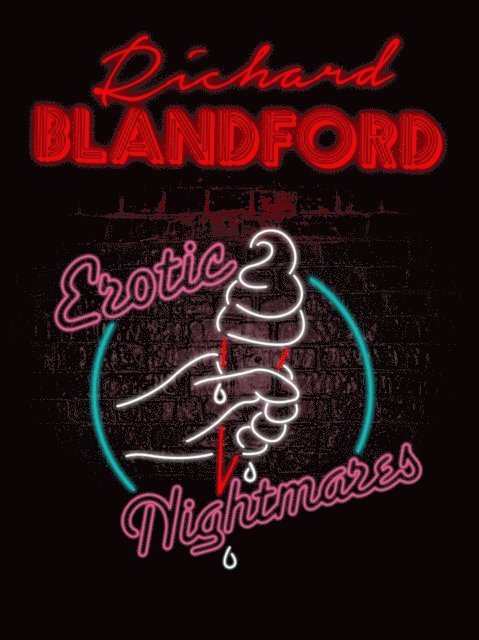 Richard Blandford - Erotic Nightmares, E-bok