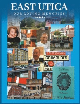 W G Davis - East Utica Our Loving Memories, Häftad. Tillgänglighet: Lägg i varukorg