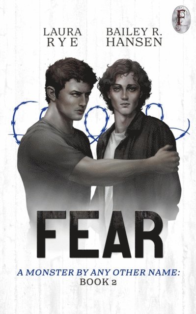 Bailey R. Hansen, Laura Rye - Fear, E-bok. Tillgänglighet: Lägg i varukorg