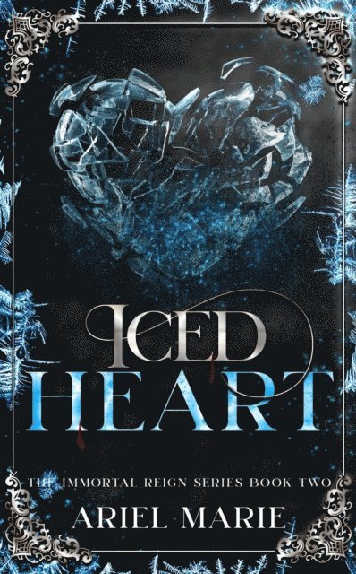 Ariel Marie - Iced Heart, E-bok