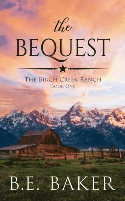 B. E. Baker - Bequest, E-bok