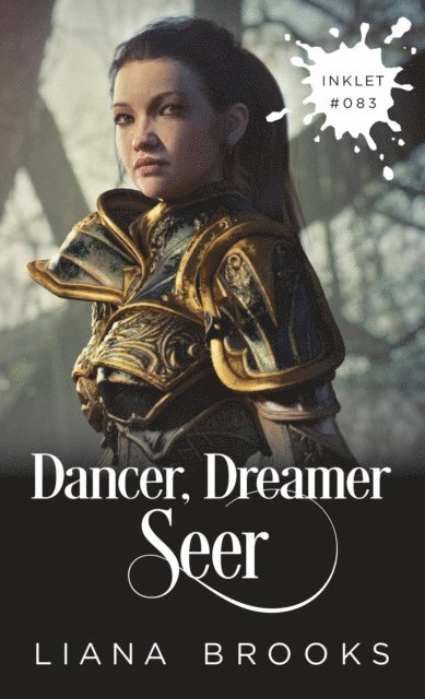 Liana Brooks - Dancer, Dreamer, Seer, E-bok