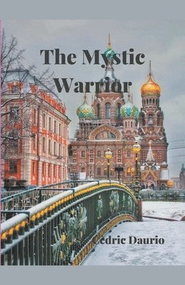 Cèdric Daurio - Mystic Warrior, Häftad