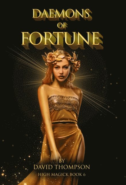 David Thompson - Daemons of Fortune, E-bok