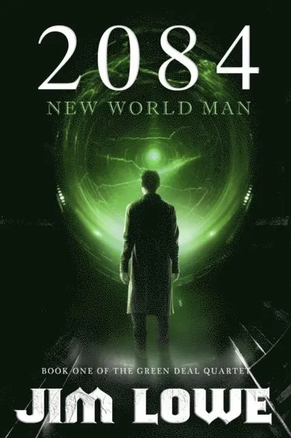 Jim Lowe - 2084 - New World Man, E-bok. Tillgänglighet: Lägg i varukorg