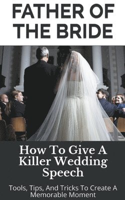 Wedding Mentor - Father of the Bride, Häftad