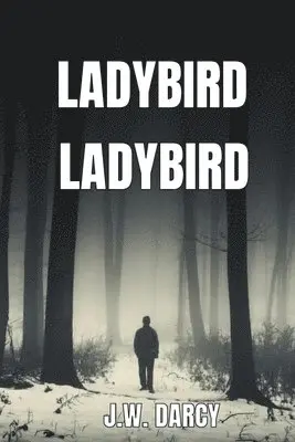 Jw Darcy - Ladybird Ladybird, Häftad. Tillgänglighet: Lägg i varukorg