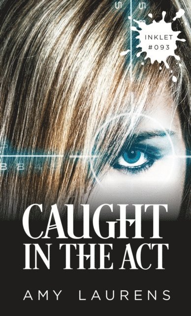Amy Laurens - Caught In The Act, E-bok