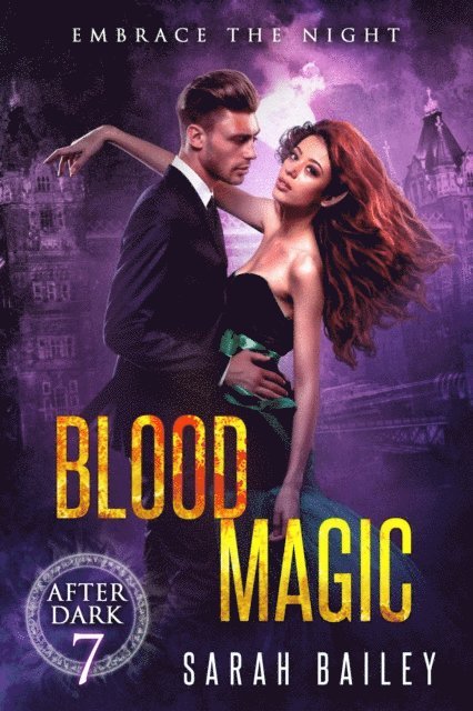 Sarah Bailey - Blood Magic, E-bok