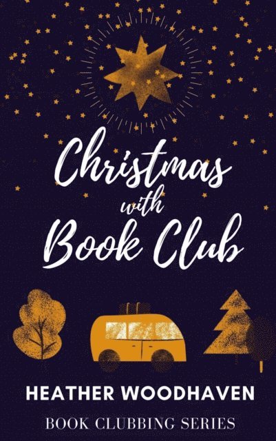 Heather Woodhaven - Christmas with Book Club, E-bok