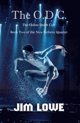 Jim Lowe - O.D.C. - The Online Death Cult, Häftad. Tillgänglighet: Lägg i varukorg