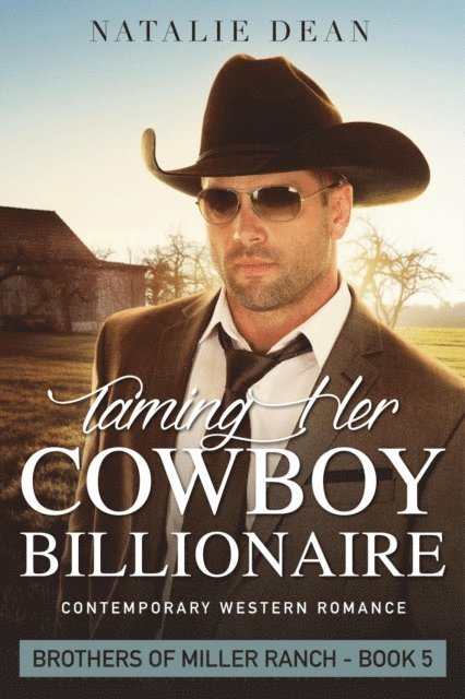 Natalie Dean - Taming Her Cowboy Billionaire, E-bok