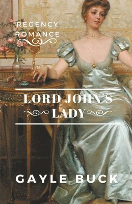 Gayle Buck - Lord John's Lady, Häftad