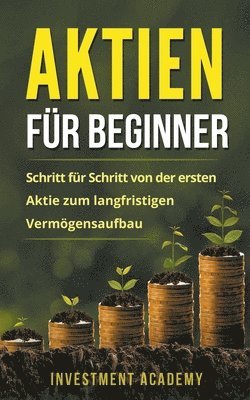 Investment Academy - Aktien für Beginner, Häftad