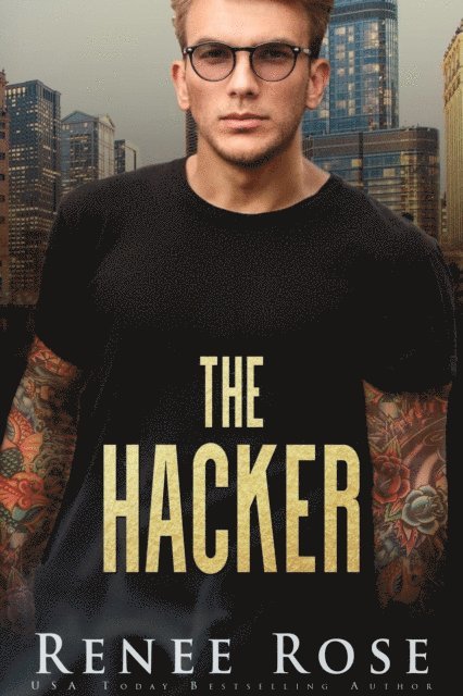 Renee Rose - Hacker, E-bok