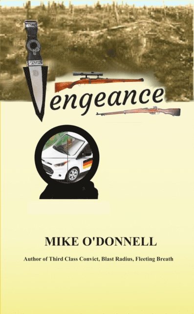 Mike O'Donnell - Vengeance, E-bok