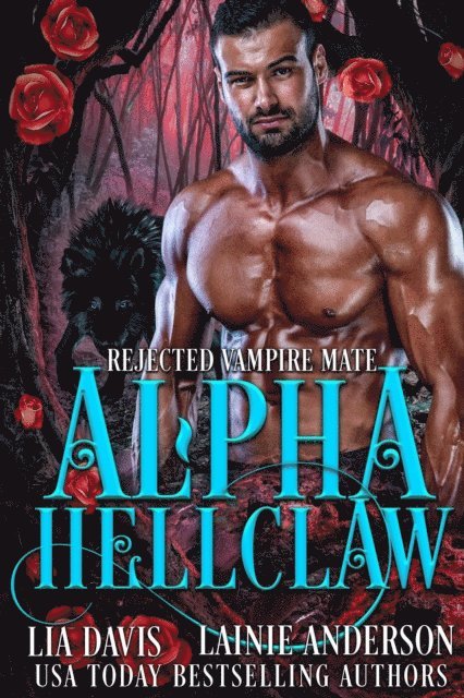 Lainie Anderson, Lia Davis - Alpha Hellclaw, E-bok