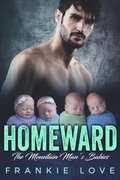 HOMEWARD: The Mountain Man's Babies