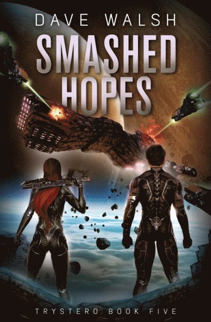 Dave Walsh - Smashed Hopes, E-bok