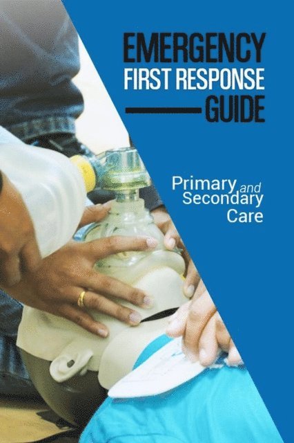 Amanda Symonds - Emergency First Response, E-bok. Tillgänglighet: Lägg i varukorg