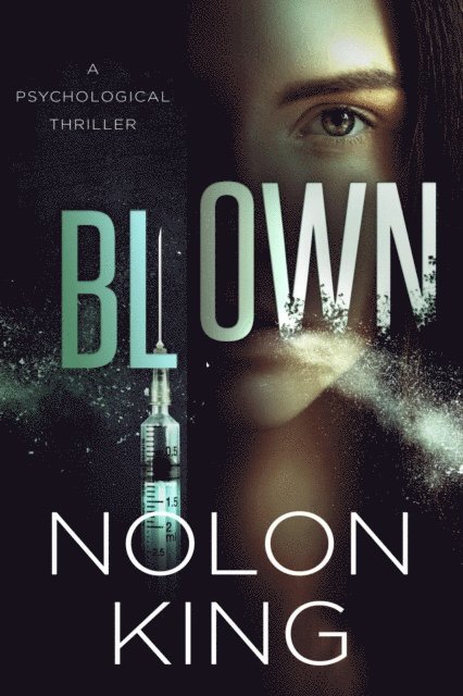 Nolon King - Blown, E-bok