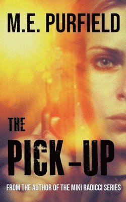 M E Purfield - Pick-Up, Häftad