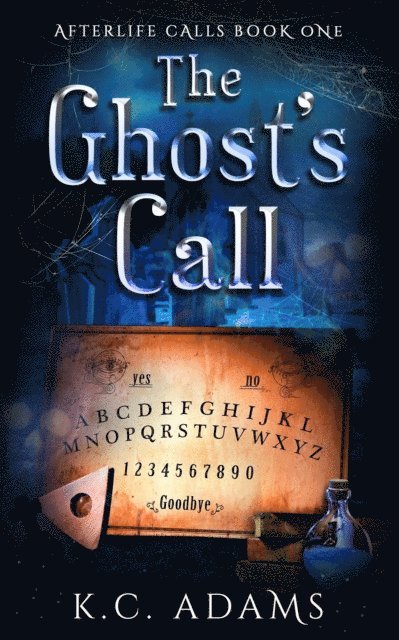 K.C. Adams - Ghost's Call, E-bok