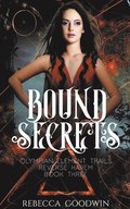 Bound Secrets