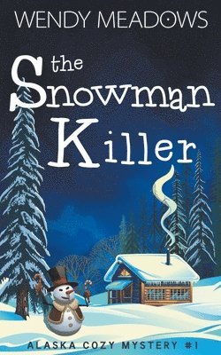 Wendy Meadows - Snowman Killer, Häftad