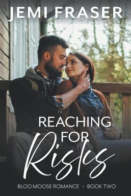 Jemi Fraser - Reaching For Risks, Häftad. Tillgänglighet: Lägg i varukorg