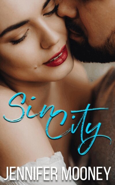 Jennifer Mooney - Sin City, E-bok
