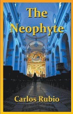 Carlos Rubio - Neophyte, Häftad